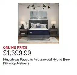 Costco Kingsdown Passions Auburnwood Hybrid Euro Pillowtop Mattress offer