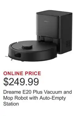 Costco Dreame E20 Plus Vacuum and Mop Robot with Auto-Empty Station offer