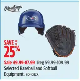 Canadian Tire Rawlings Selected Baseball and Softball Equipment offer