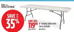 Canadian Tire For Living 8´ Folding Table with Carry Handle offer