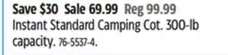 Canadian Tire WOODS Instant Standard Camping Cot. 300-lb capacity offer