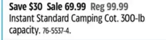 Canadian Tire WOODS Instant Standard Camping Cot. 300-lb capacity offer