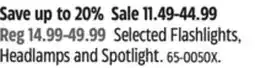 Canadian Tire Selected Flashlights, Headlamps and Spotlight offer