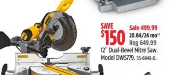 Canadian Tire Dewalt 12˝ Dual-Bevel Mitre Saw. Model DWS779 offer