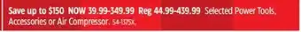 Canadian Tire DEWALT Selected Power Tools, Accessories or Air Compressor offer