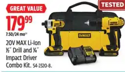 Canadian Tire Dewalt 20V MAX Li-Ion 1⁄2˝ Drill and 1⁄4˝ Impact Driver Combo Kit offer