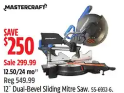 Canadian Tire Mastercraft 12˝ Dual-Bevel Sliding Mitre Saw offer