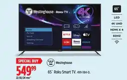 Canadian Tire Westinghouse 65-in 4K UHD Smart Roku TV offer