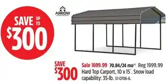 Canadian Tire Arrow Hard Top Carport offer