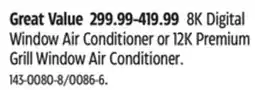 Canadian Tire Window Air Conditioner or 12K Premium Grill Window Air Conditioner offer