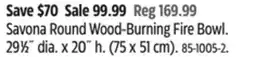 Canadian Tire For Living Savona Round Wood-Burning Fire Bowl offer