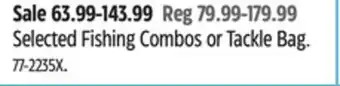 Canadian Tire Selected Fishing Combos or Tackle Bag offer
