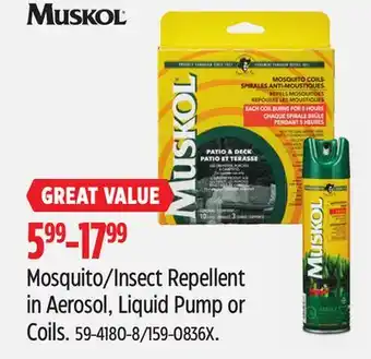 Canadian Tire Muskol Mosquito/Insect Repellent in Aerosol, Liquid Pump or Coils offer