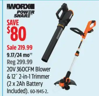 Canadian Tire 20V 360CFM Blower & 12 2-in-1 Trimmer (2X2Ah) offer