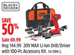 Canadian Tire Black & Decker 20V MAX Li-Ion Drill/Driver with 100-Pc Accessory Kit offer