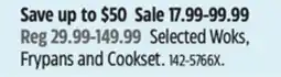 Canadian Tire T-fal Selected Woks, Frypans and Cookset offer