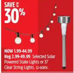 Canadian Tire CANVAS Selected Solar Powered Stake Lights or 37´ Clear String Lights offer