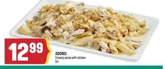 Marché Adonis ADONIS Creamy pasta with chicken offer