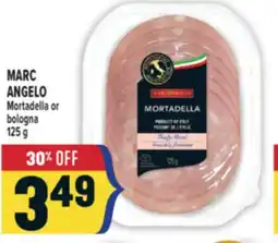 Marché Adonis MARC ANGELO Mortadella or bologna offer