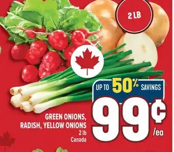 Marché Adonis GREEN ONIONS, RADISH, YELLOW ONIONS offer