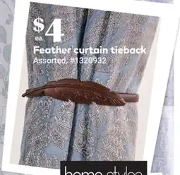 Giant Tiger Feather curtain tieback offer
