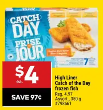 Giant Tiger High Liner Catch of the Day frozen fish offer