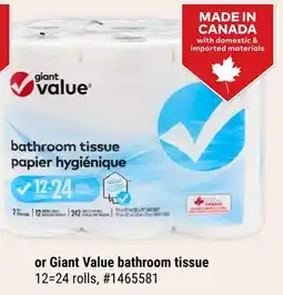 Giant Tiger Giant Value Bathroom Tissue offer