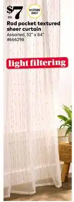 Giant Tiger Rod pocket textured sheer curtain offer