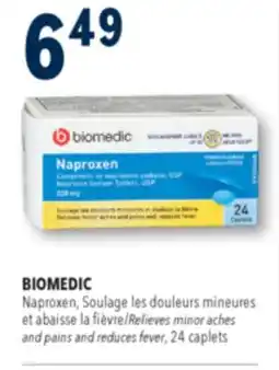 Familiprix BIOMEDIC Naproxen, Relieves minor aches and pains and reduces fever, 24 caplets offer