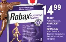 Familiprix ROBAX Platinum, ROBAXACET or ROBAXISAL Back and muscle pain, 18 caplets offer