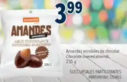 Familiprix Essentiel Snack milk chocolate covered almonds 235g offer