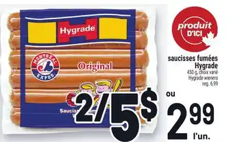 Metro SAUCISSES FUMÉES HYGRADE | HYGRADE WIENERS offer