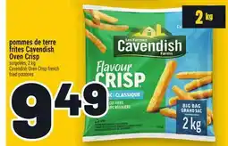 Metro POMMES DE TERRE FRITES CAVENDISH OVEN CRISP | CAVENDISH OVEN CRISP FRENCH FRIED POTATOES offer