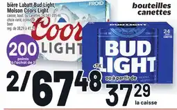 Metro BIÈRE LABATT BUD LIGHT, MOLSON COORS LIGHT | BEER offer