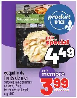 Metro COQUILLE DE FRUITS DE MER | FROZEN SEAFOOD SHELL offer