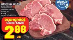 Metro CÔTELETTES DE PORC FRAIS | AVEC OS, CHOIX VARIÉ, FORMAT ÉCONOMIQUE offer
