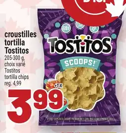 Metro CROUSTILLES TORTILLA TOSTITOS | TOSTITOS TORTILLA CHIPS offer