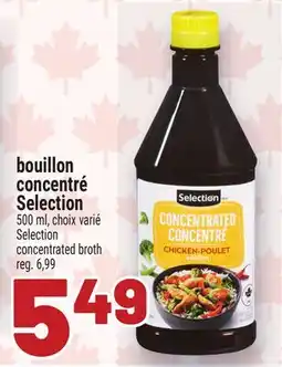 Metro BOUILLON CONCENTRÉ SELECTION | SELECTION CONCENTRATED BROTH offer
