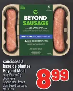 Metro SAUCISSES À BASE DE PLANTES BEYOND MEAT | BEYOND MEAT FROZEN PLANT-BASED SAUSAGES offer