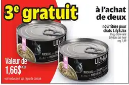 Metro NOURRITURE POUR CHATS LILY & JAX | LILY & JAX CAT FOOD offer