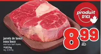 Metro JARRETS DE BOEUF OSSO BUCO | OSSO BUCO BEEF SHANKS offer