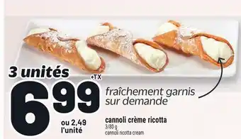 Metro CANNOLI CRÈME RICOTTA | CANNOLI RICOTTA CREAM offer
