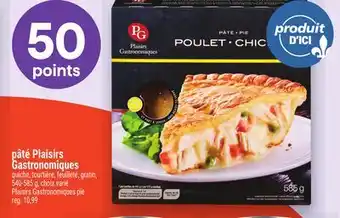 Metro PÂTÉ PLAISIRS GASTRONOMIQUES | PLAISIRS GASTRONOMIQUES PIE offer