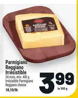 Metro PARMIGIANO REGGIANO IRRÉSISTIBLE | IRRÉSISTIBLE PARMIGIANO REGGIANO CHEESE offer