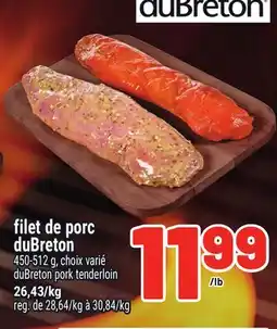 Metro FILET DE PORC DUBRETON | PORK TENDERLOIN offer