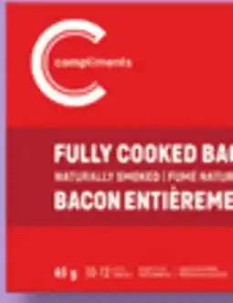 IGA COMPLIMENTS FULLY COOKED BACON offer