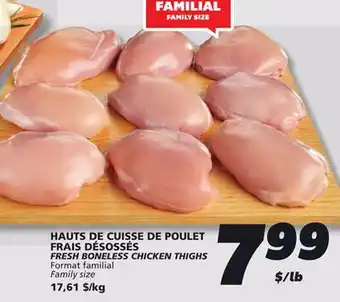 IGA FRESH BONELESS CHICKEN THIGHS offer