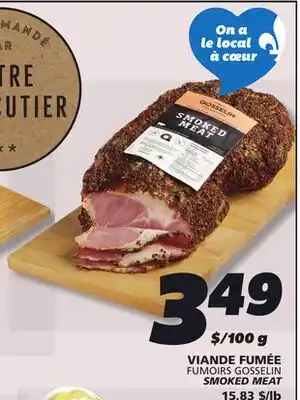 IGA FUMOIRS GOSSELIN SMOKED MEAT offer