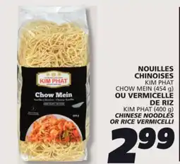 IGA KIM PHAT CHINESE NOODLES offer