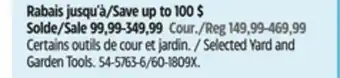 Canadian Tire Selected Yard and Garden Tools offer